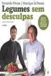 Legumes Sem Desculpa