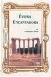 Evora Encantadora