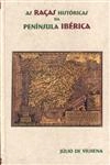 Racas Historicas Da Peninsula Iberica, As