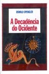 Decadencia Do Ocidente, A