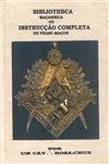 Bibliotheca Maconnica Ou Instruccao Completa Do Franc-macon Vol2