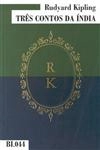 Tres Contos Da India
