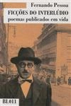 Ficcoes Do Interludio Poemas Publicados Em Vida