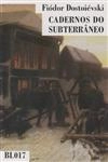 Cadernos Do Subterraneo