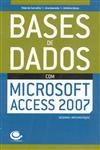 Bases De Dados Com Microsoft Access 2007