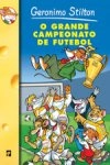 Grande Campeonato De Futebol, O