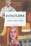 Barcelona Restaurants And More