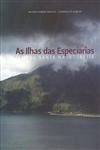 Ilhas Das Especiarias, As