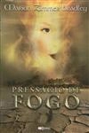 Pressagio De Fogo