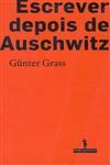 Escrever Depois De Auschwitz