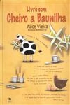 Livro Com Cheiro A Baunilha