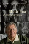 Medicina E Outras Coisas