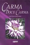 Carma Doce Carma