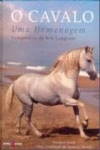Cavalo Uma Homenagem, O
