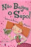 Nao Beijes O Sapo