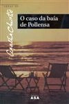Caso Da Baia De Pollensa, O