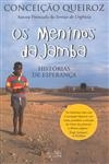 Meninos Da Jamba, Os