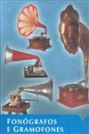 Fonografos E Gramofones