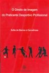 Direito De Imagem Do Praticante Desportivo Profissional, O