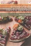 Nova Arte Da Cozinha Japonesa, A