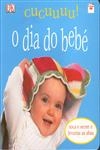 Dia Do Bebe, O