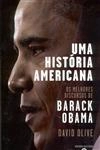 Historia Americana Os Melhores Discursos De Barack Obama, Uma