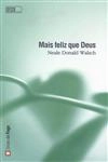 Mais Feliz Que Deus