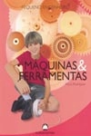 Maquinas E Ferramentas