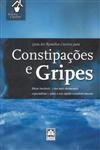 Constipacoes E Gripes