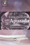 Memoria Mais Apurada, Uma