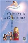 Combater A Gordura