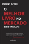 Melhor Livro Do Mercado Sobre O Mercado, O