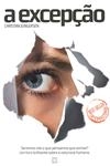 Excepcao, A