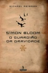 Simon Bloom O Guardiao Da Gravidade