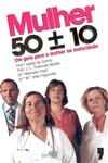 Mulher 50 +/- 10