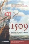 1509 A Batalha Que Mudou O Dominio Do Comercio Global