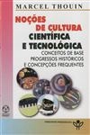 Nocoes De Cultura Cientifica E Tecnologica