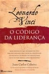 Leonardo Da Vinci O Codigo Da Lideranca