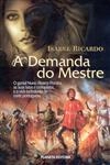 Demanda Do Mestre, A