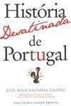 Historia Desatinada De Portugal