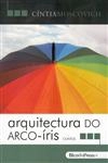 Arquitectura Do Arco-iris