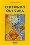 Desenho Que Cura, O
