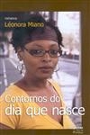 Contornos Do Dia Que Nasce