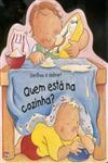 Quem Esta Na Cozinha