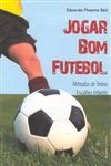 Jogar Bom Futebol
