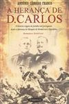 Heranca De D Carlos, A