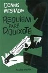 Requiem Para D Quixote
