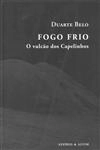 Fogo Frio O Vulcao Dos Capelinhos