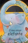 Meu Amigo Elefante, O