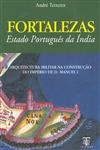 Fortalezas Estado Portugues Da India